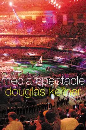 Kellner |  Media Spectacle | Buch |  Sack Fachmedien