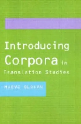 Olohan |  Introducing Corpora in Translation Studies | Buch |  Sack Fachmedien