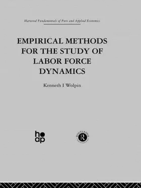 Wolpin |  Empirical Methods for the Study of Labour Force Dynamics | Buch |  Sack Fachmedien