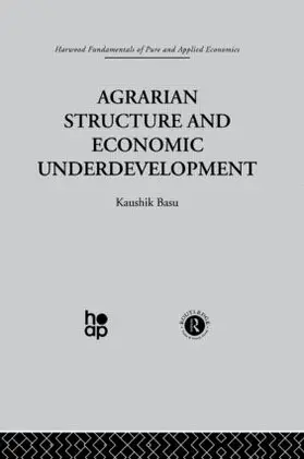 Basu |  Agrarian Structure and Economic Underdevelopment | Buch |  Sack Fachmedien