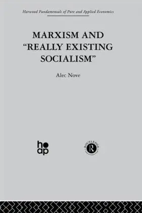 Nove | Marxism and 'Really Existing Socialism' | Buch | 978-0-415-26988-9 | sack.de