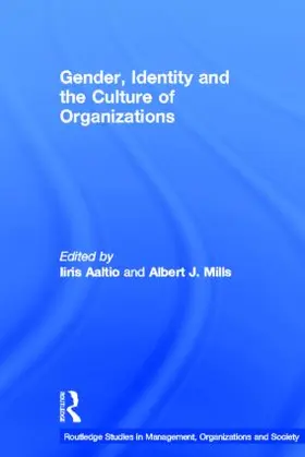 Aaltio / Mills |  Gender, Identity and the Culture of Organizations | Buch |  Sack Fachmedien
