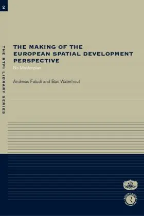 Faludi / Waterhout |  The Making of the European Spatial Development Perspective | Buch |  Sack Fachmedien