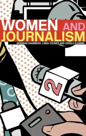 Chambers / Steiner / Fleming |  Women and Journalism | Buch |  Sack Fachmedien