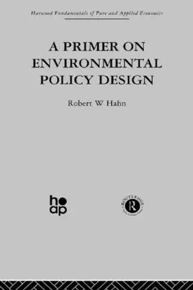 Hahn |  A Primer on Environmental Policy Design | Buch |  Sack Fachmedien