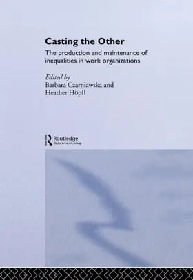 Czarniawska / Hopfl |  Casting the Other | Buch |  Sack Fachmedien