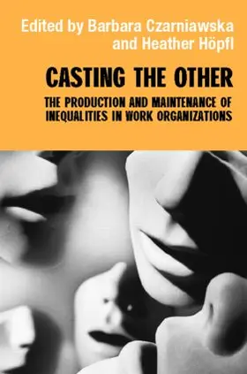 Czarniawska / Hopfl |  Casting the Other | Buch |  Sack Fachmedien