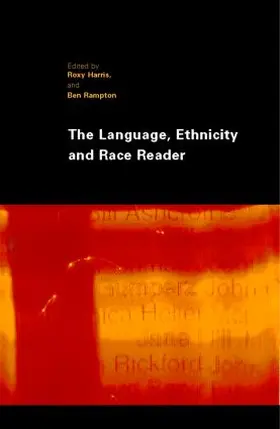 Harris / Rampton | The Language, Ethnicity and Race Reader | Buch | 978-0-415-27602-3 | sack.de