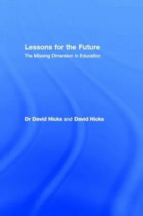 Hicks |  Lessons for the Future | Buch |  Sack Fachmedien