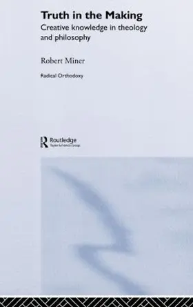 Miner |  Truth in the Making | Buch |  Sack Fachmedien