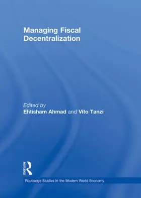 Ahmad / Tanzi |  Managing Fiscal Decentralization | Buch |  Sack Fachmedien