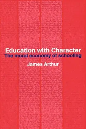 Arthur | Education with Character | Buch | 978-0-415-27779-2 | www2.sack.de