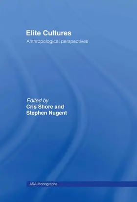 Nugent / Shore |  Elite Cultures | Buch |  Sack Fachmedien