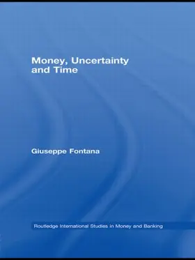 Fontana |  Money, Uncertainty and Time | Buch |  Sack Fachmedien