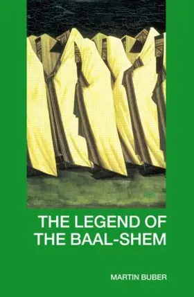 Buber |  The Legend of the Baal-Shem | Buch |  Sack Fachmedien
