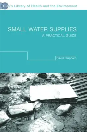Clapham | Small Water Supplies | Buch | 978-0-415-28282-6 | sack.de
