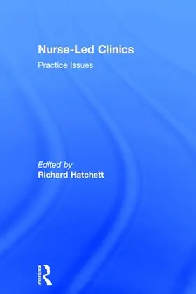 Hatchett | Nurse-Led Clinics | Buch | 978-0-415-28311-3 | www2.sack.de