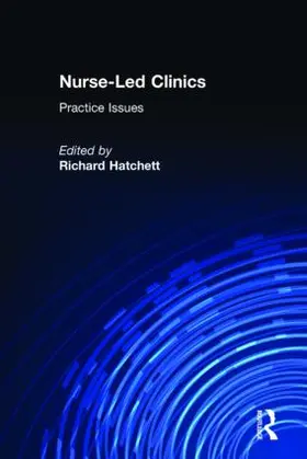 Hatchett | Nurse-Led Clinics | Buch | 978-0-415-28312-0 | www2.sack.de