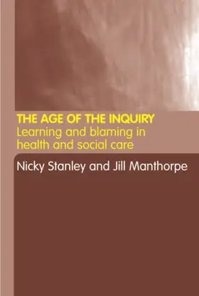 Manthorpe / Stanley |  The Age of the Inquiry | Buch |  Sack Fachmedien