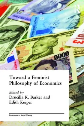 Barker / Kuiper |  Toward a Feminist Philosophy of Economics | Buch |  Sack Fachmedien