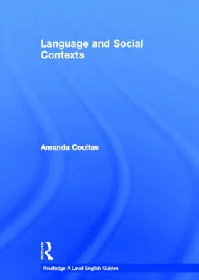 Coultas |  Language and Social Contexts | Buch |  Sack Fachmedien