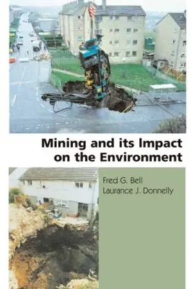 Bell / Donnelly |  Mining and its Impact on the Environment | Buch |  Sack Fachmedien
