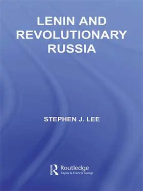 Lee |  Lenin and Revolutionary Russia | Buch |  Sack Fachmedien