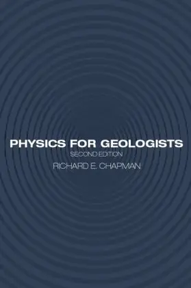Chapman |  Physics for Geologists | Buch |  Sack Fachmedien
