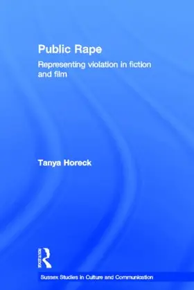 Horeck | Public Rape | Buch | 978-0-415-28855-2 | www2.sack.de