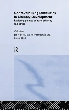 Reid / Soler / Wearmouth |  Contextualising Difficulties in Literacy Development | Buch |  Sack Fachmedien