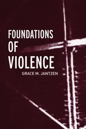 Jantzen |  Foundations of Violence | Buch |  Sack Fachmedien