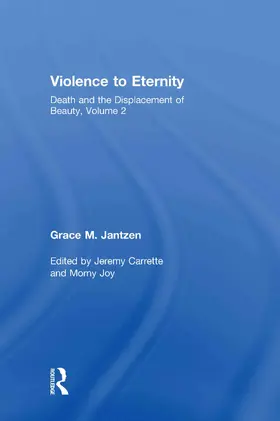 Jantzen / Carrette / Joy |  Violence to Eternity | Buch |  Sack Fachmedien