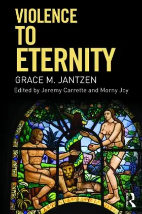 Jantzen / Carrette / Joy |  Violence to Eternity | Buch |  Sack Fachmedien