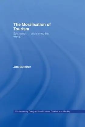 Butcher |  The Moralisation of Tourism | Buch |  Sack Fachmedien