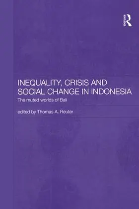 Reuter |  Inequality, Crisis and Social Change in Indonesia | Buch |  Sack Fachmedien