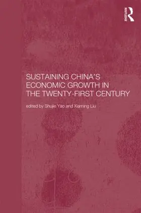 Liu / Yao |  Sustaining China's Economic Growth in the Twenty-first Century | Buch |  Sack Fachmedien