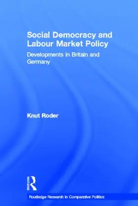 Roder |  Social Democracy and Labour Market Policy | Buch |  Sack Fachmedien