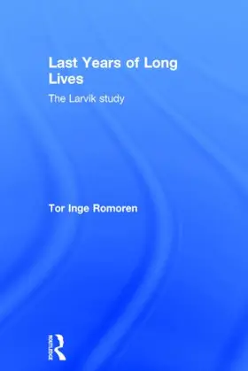 Romoren |  Last Years of Long Lives | Buch |  Sack Fachmedien