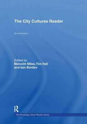 Borden / Hall / Miles |  The City Cultures Reader | Buch |  Sack Fachmedien