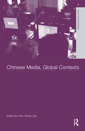 Chin-Chuan | Chinese Media, Global Contexts | Buch | 978-0-415-30334-7 | sack.de
