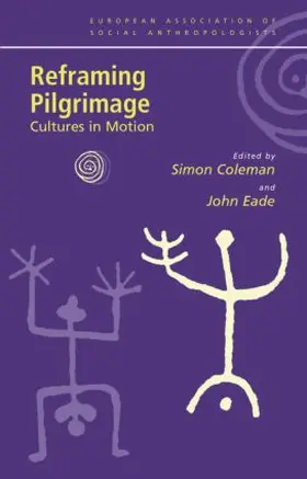 Coleman / Eade |  Reframing Pilgrimage | Buch |  Sack Fachmedien