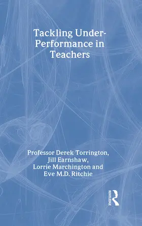 Earnshaw / Marchington / Ritchie |  Tackling Under-performance in Teachers | Buch |  Sack Fachmedien