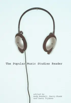 Bennett / Shank / Toynbee |  The Popular Music Studies Reader | Buch |  Sack Fachmedien