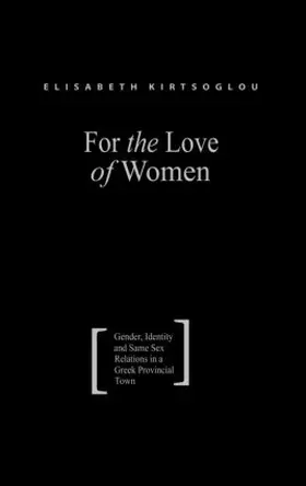 Kirtsoglou |  For the Love of Women | Buch |  Sack Fachmedien