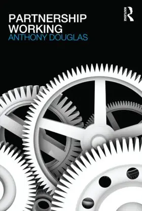 Douglas |  Partnership Working | Buch |  Sack Fachmedien