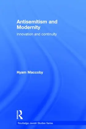 Maccoby |  Antisemitism and Modernity | Buch |  Sack Fachmedien
