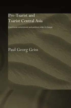 Geiss |  Pre-tsarist and Tsarist Central Asia | Buch |  Sack Fachmedien