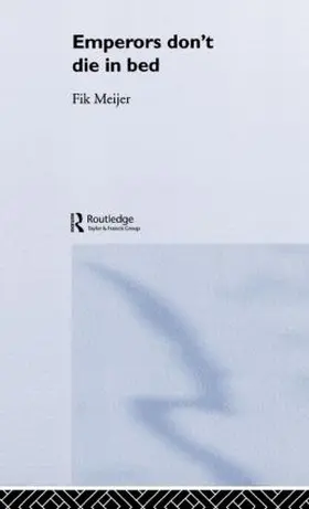 Meijer |  Emperors Don't Die in Bed | Buch |  Sack Fachmedien