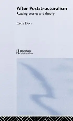 Davis |  After Poststructuralism | Buch |  Sack Fachmedien