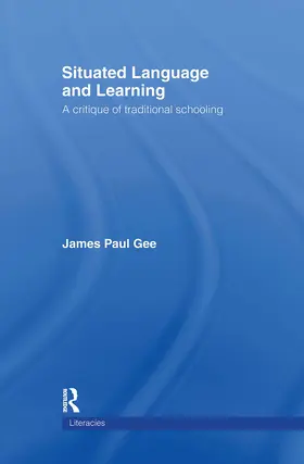 Gee |  Situated Language and Learning | Buch |  Sack Fachmedien